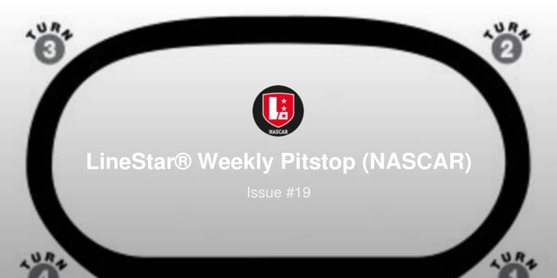 LineStar® Weekly Pitstop (NASCAR) - Issue #19 Hollywood Casino 400