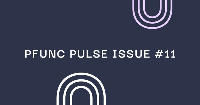 The PFunc Pulse—Issue #11 👀 📸 🧢🎾Attention on the CEO's!
