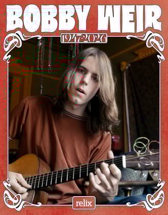 Bobby Weir (1947 - 2026) 🌹 Relix Special Edition