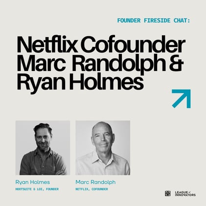 T-60 Minutes Until Our Fireside with Netflix Cofounder Marc Randolph and Hootsuite's Ryan Holmes