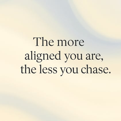 Stop Chasing. Start Aligning.