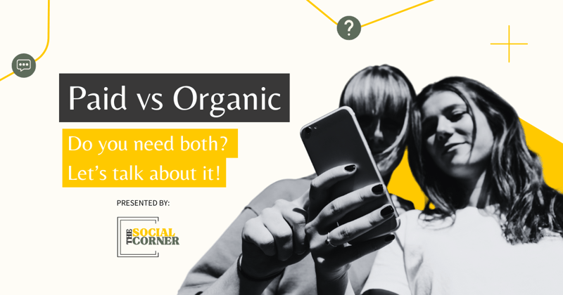 The Organic vs. Paid Debate