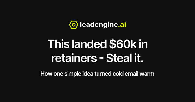 This landed $60k in retainers - Steal it.