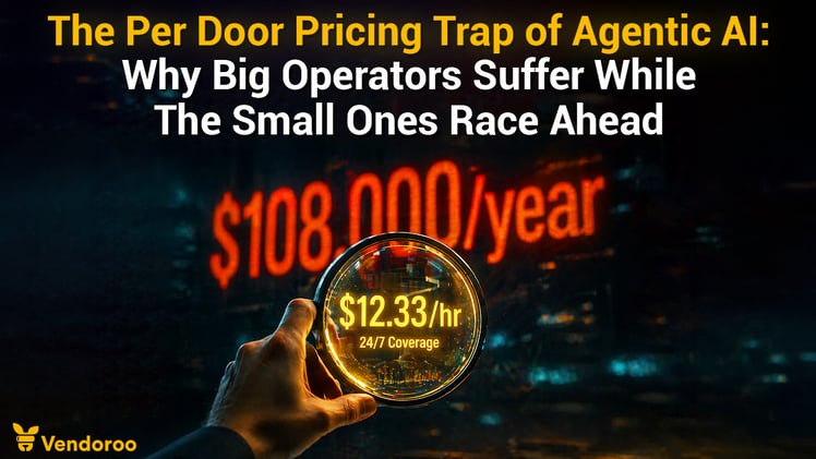 The Per Door Pricing Trap of Agentic AI: Why Big Operators Suffer While The Small Ones Race Ahead