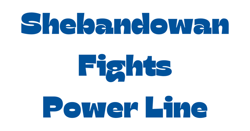 Shebandowan fights power line
