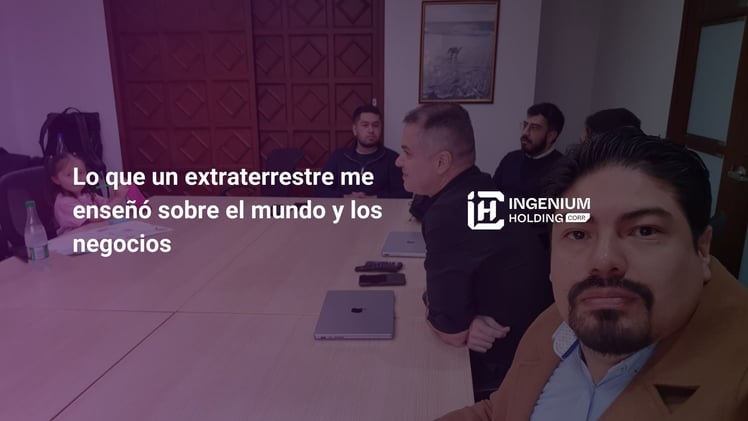 Lo que un extraterrestre me enseñó sobre el mundo y los negocios 👽