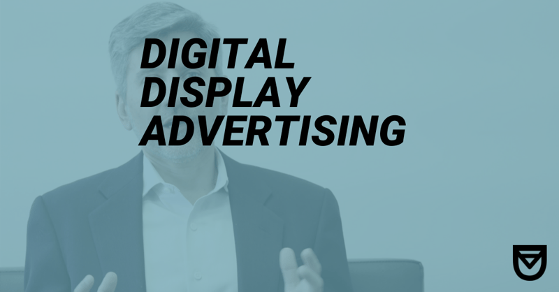 Crash Course: Digital Display Advertising