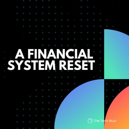 The New Financial System Emerges