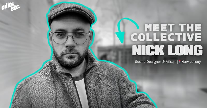 Meet the Collective: Nick Long