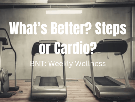 BNT: Weekly Wellness #008