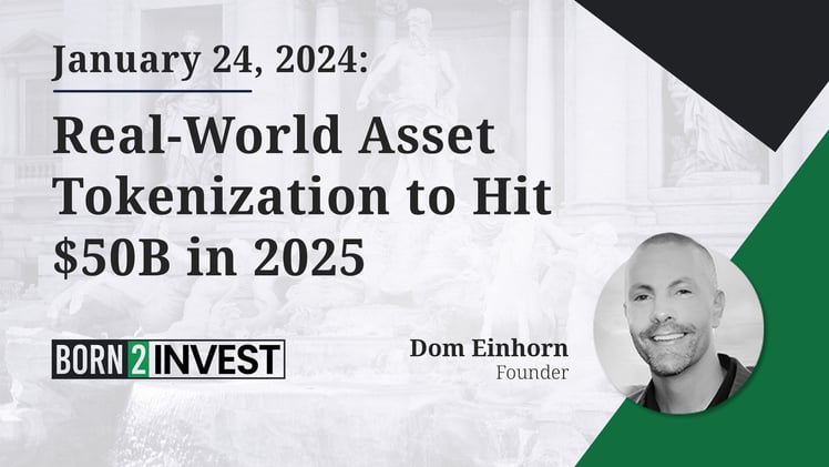 Real World Asset Tokenization to Hit $50B in 2025