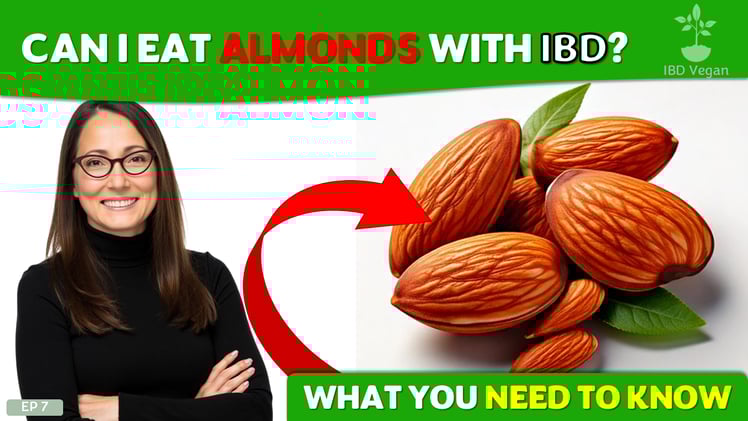Can I Eat Almonds with IBD?