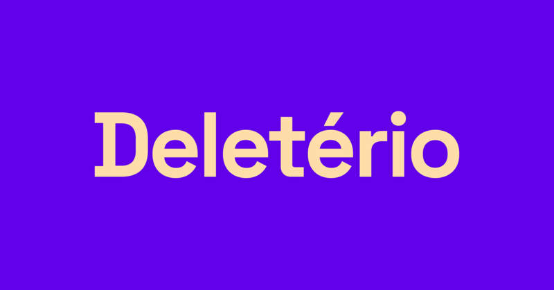 Palavra da Semana / Deletério /
