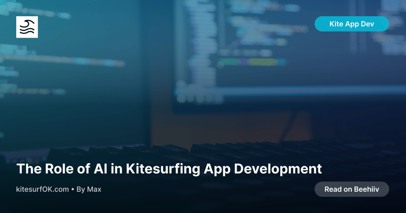 The Role of AI in Kitesurfing App Development