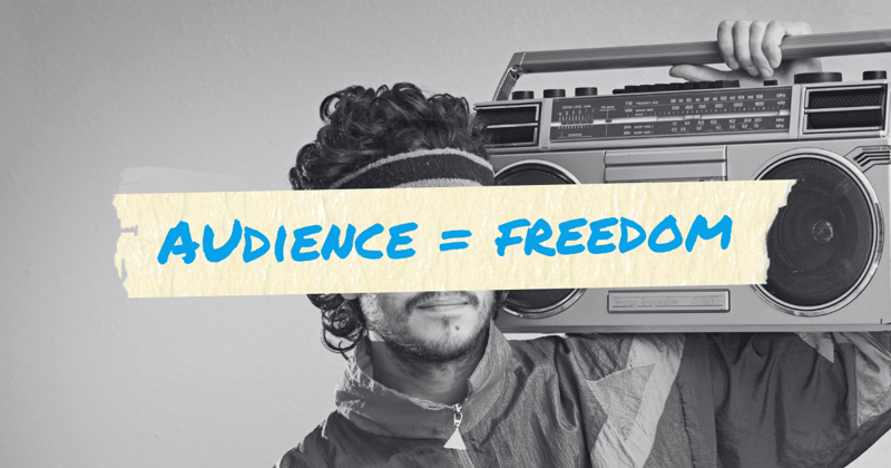 Audience Building To Freedom And The Day I Got Escorted Out