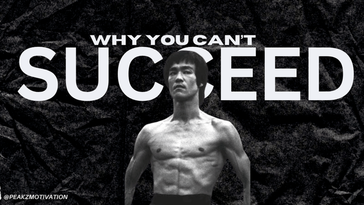 Why you CAN'T succeed in life