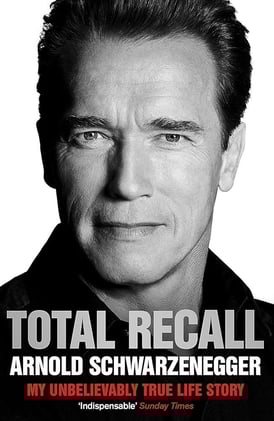 Total Recall: The Remarkable Story of Arnold Schwarzenegger