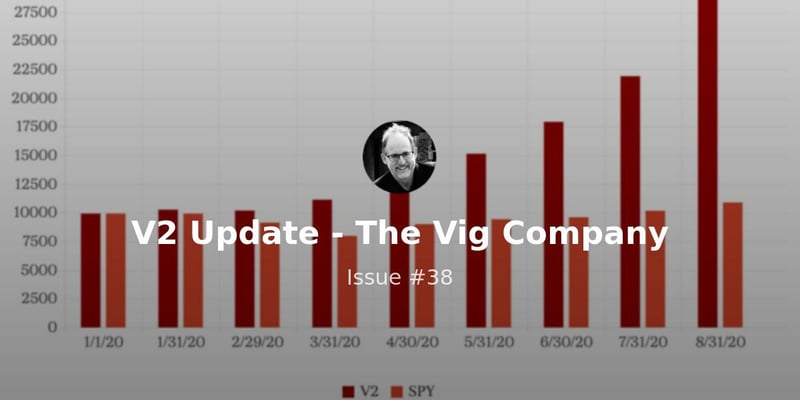 The Vig Company Releases August 2020 Results!