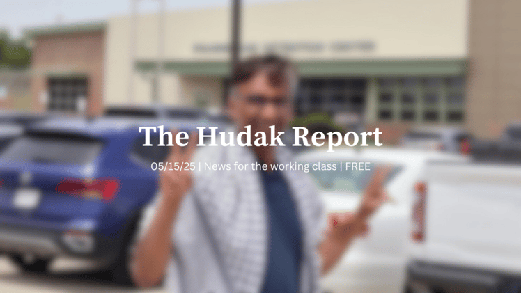 The Hudak Report 05/15/25