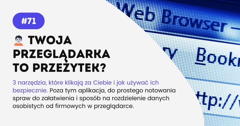 🧟 Twoja przeglądarka to przeżytek?