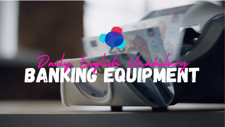 11 | Banking Equipment (Premium)
