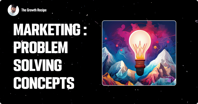 Marketing problem-solving concepts