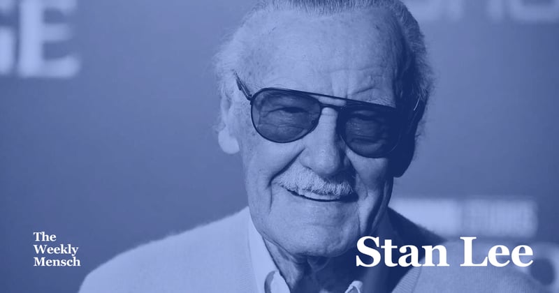 The Weekly Mensch: Stan Lee