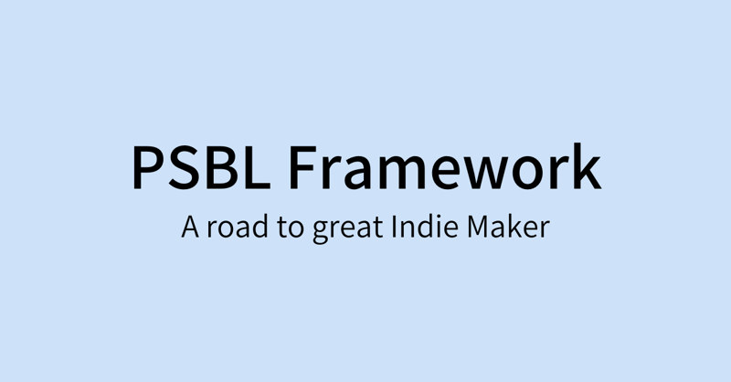 Day 1 - What is PSBL?