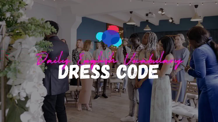 25 | Dress Code
