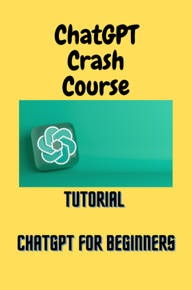 ChatGPT Crash Course