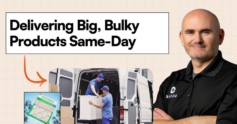 Same-Day, Even for Industrial: How Roadie and Filterbuy Redefined Fast Fulfillment