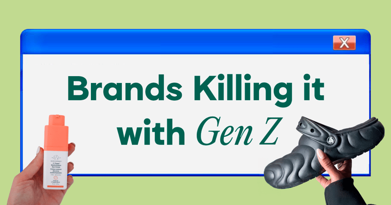 Who’s Actually Winning Gen Z? These 5 Brands.