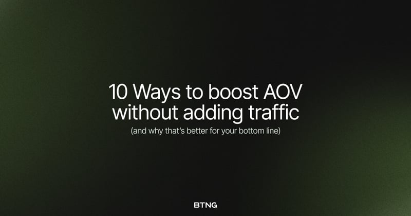 10 Ways to boost AOV without adding adding traffic