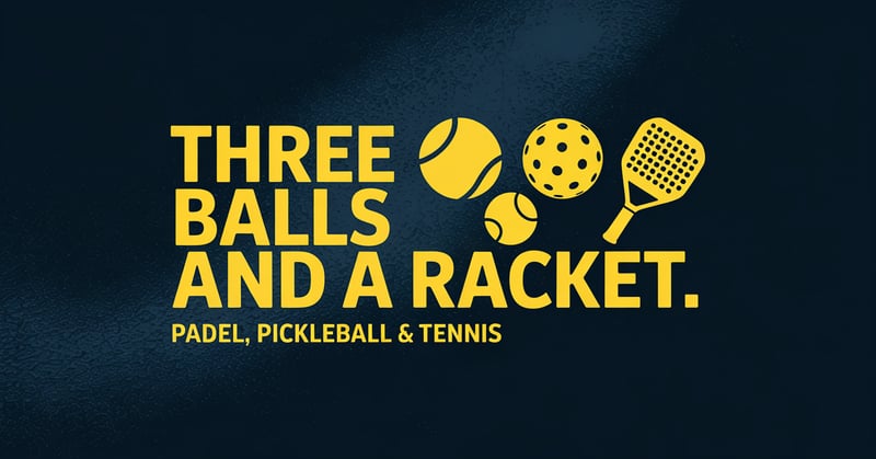 🎾 Padel, Pickleball, and Tennis: The Modern Racket Sport Boom