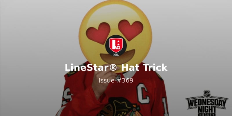 LineStar® Hat Trick 02/14 | Valentine's DFS