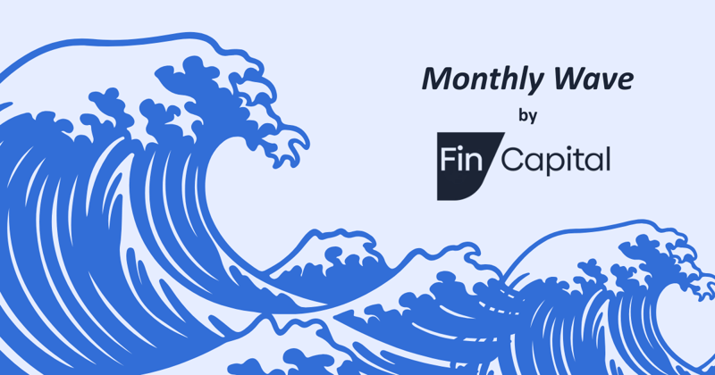 Fin Capital's Monthly Wave: February Edition 👋