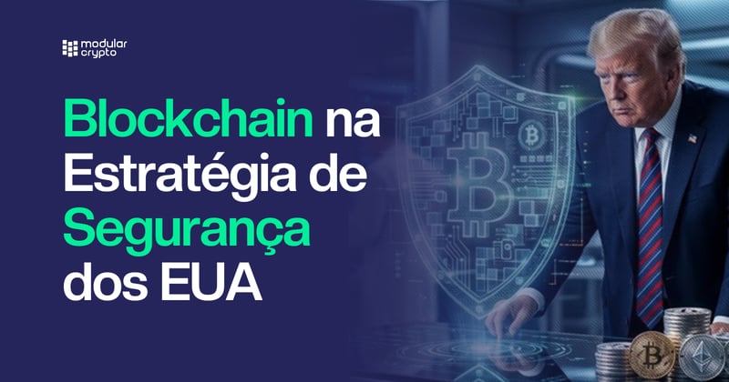 🔲 Criptomoedas Entram na Estratégia de Segurança dos EUA