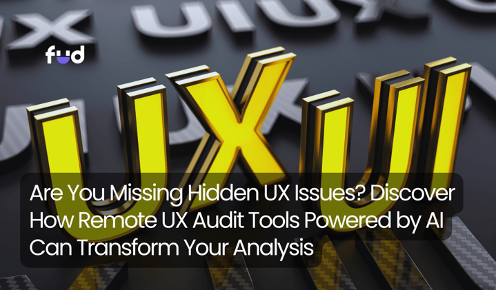 Are You Missing Hidden UX Issues? Discover How Remote UX Audit Tools Powered by AI Can Transform Your Analysis