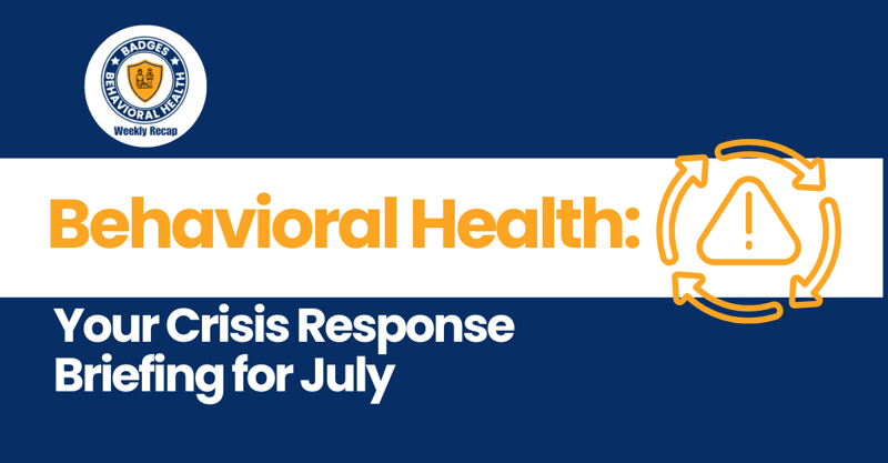 Your Crisis Response Briefing for July