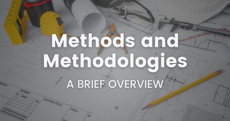 #38 Methods and Methodology