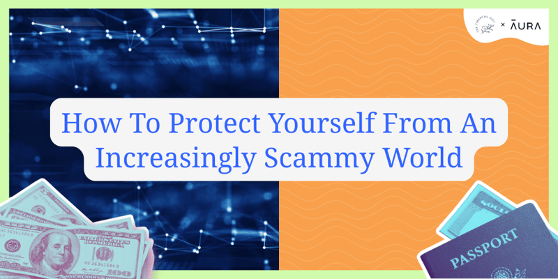 FREE WORKSHOP: How To Protect Yourself From An Increasingly Scammy World