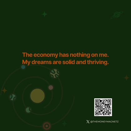 Dear Money Magnet, Your Dreams Are Solid!