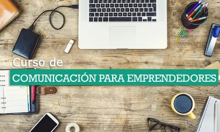 Nuevo curso online: Comunicación para Emprendedores