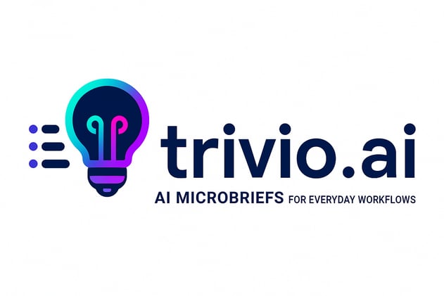 Trivio.ai | AI MICROBRIEFS FOR EVERYDAY WORKFLOWS