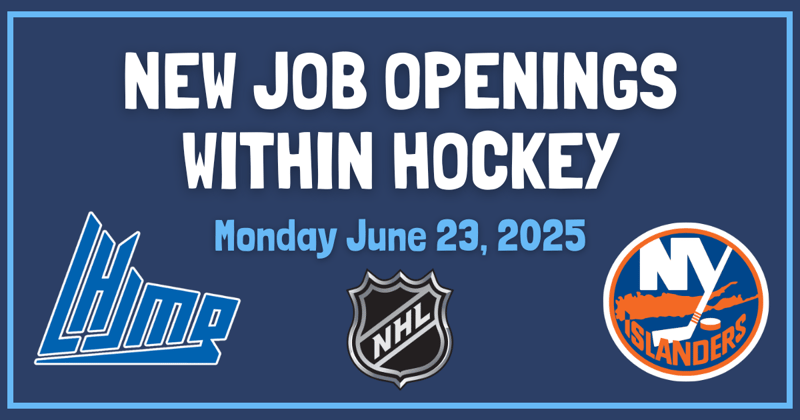 61 New Hockey Jobs - Monday June 23rd 🏒
