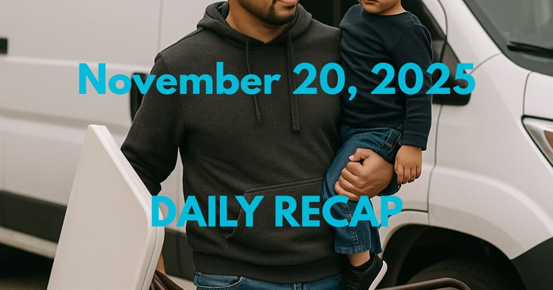 November 20, 2025 – Daily Recap