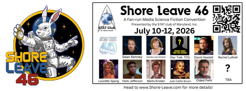 Shore Leave 46: Fest Tickets on Sale & Bobby Clark