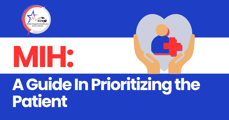 A Guide to Prioritizing the Patient: Stories from the Frontlines of Mobile Care