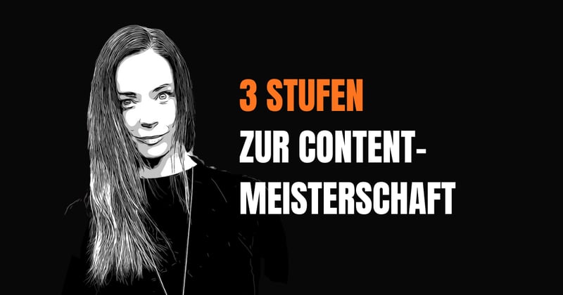 Warum guter Content kein Zufall ist ...