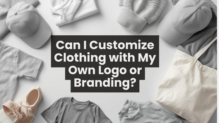 Customize Clothing with Your Logo | Fashion Branding Guide